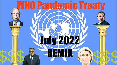 The WHO Pandemic Treaty is Coming