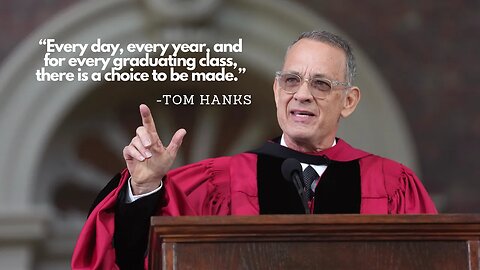 Tom Hanks Harvard Universitys Commencement Speech "Liberty and Justice is for Us all"