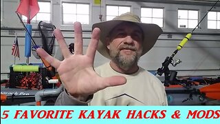 MY 5 FAVORITE KAYAK HACKS