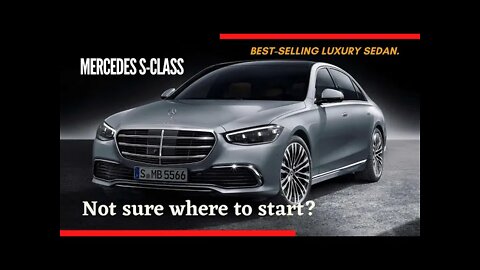 Mercedes S-Class - 2022 - interior and Exterior Details