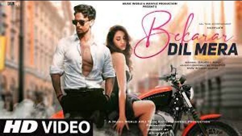 Bekarar Dil Mera | New Song 2021 | New Hindi Song | Tiger Shroff | Disha Patani | Hindi Video Song