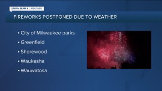 Potential for severe weather causes several communities to postpone fireworks shows