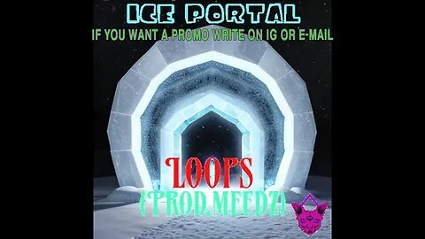 (FREE Samples!) Ice Portal Loops by @meedz