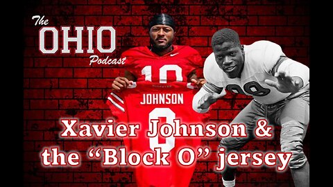Xavier Johnson & the "Block O" jersey