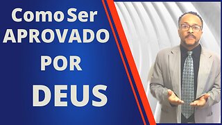 How to Be Tested by God [COMO SER APROVADO POR DEUS]