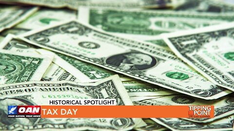 Tipping Point - Historical Spotlight - Scott S. Powell - Tax Day