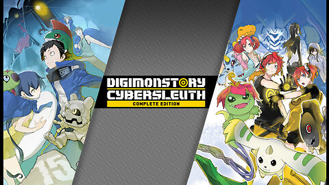 Digimon Story Cyber Sleuth Complete Edition [Ep 12]