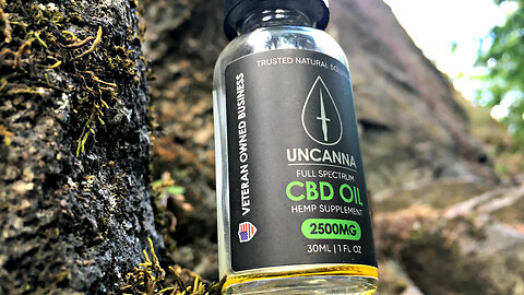 Uncanna Full Spectrum CBD Oil: Part - 4