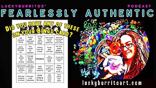 Fearlessly Authentic - Did you have any of these things on your bingo card?