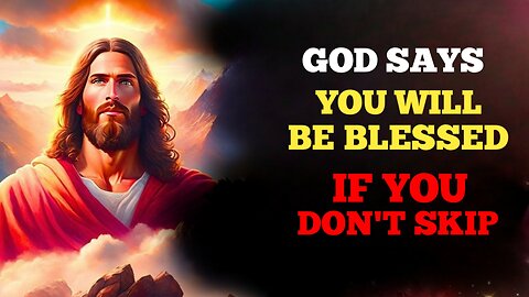 You Will Be Blessed If You Watch This | God's Blessings Message | http://11.ai