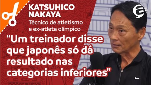 Katsuhico Nakaya: Já ouvi de treinador que japonês só dá resultado nas categorias inferiores