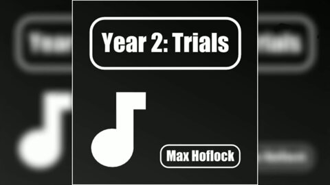 1-07 ~ Ending ~ Year 2: Trials