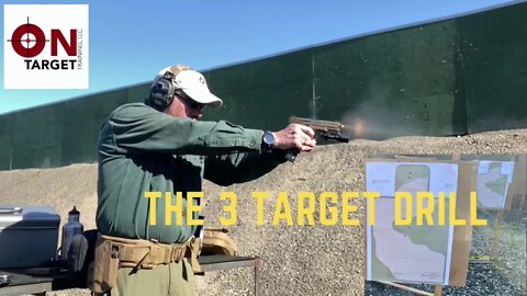 The 3 target drill