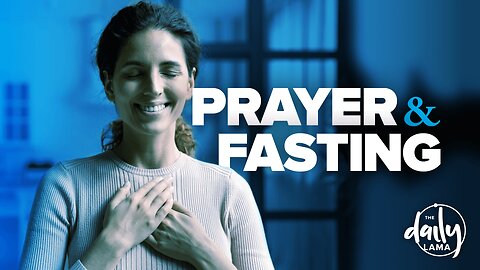 Praying and Fasting