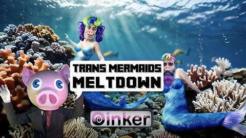 Trans Mermaids Meltdown