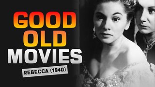 Good Old Movies: Rebecca (1940)