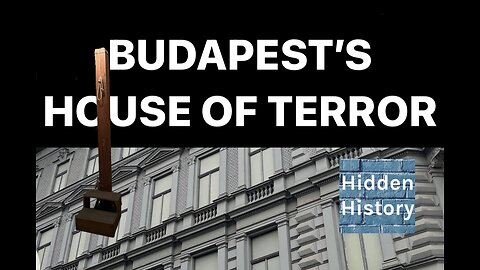 Inside the dreaded Terror House of Budapest