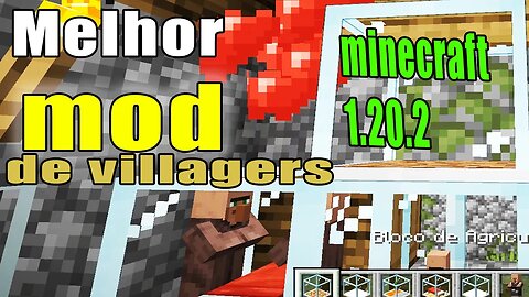 Melhor mod de villagers minecraft 1.20.2 pare de sofrer com villagers