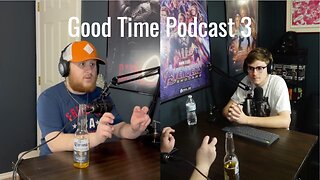 Good Time Podcast 3 ft Carston Rogers