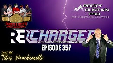 Dudes & Belts Present: ReCharged - Reviewing Charged Episode 357
