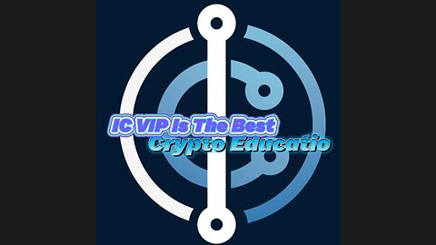IC VIP Is The Best Crypto Education...