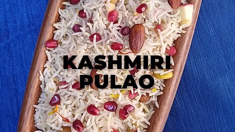KASHMIRI PULAO l INSTANT POT KASHMIRI DRY FRUIT AND SAFFRON PULAO RECIPE - Flavours Treat