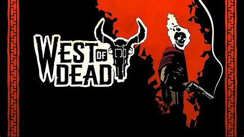 West of Dead -