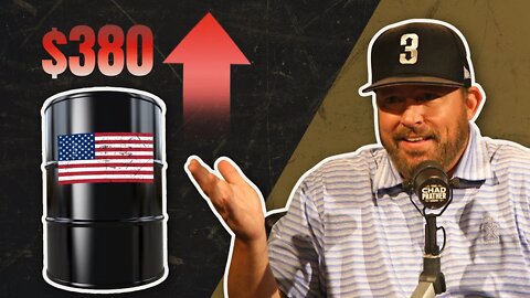 JPMorgan Chase Makes TERRIFYING Prediction: $380 a Barrel?! | The Chad Prather Show