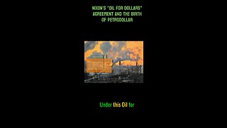 Nixon's Oil For Dollar Agreement and The Birth Of Petrodollar