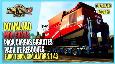 ▶️ETS2 1.43 PACK CARGAS GIGANTES E PACK DE REBOQUES PARA EURO TRUCK SIMULATOR 2 1.43