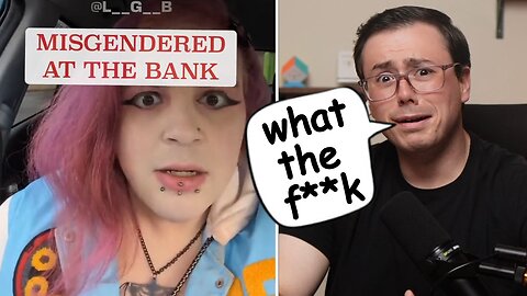 Woke Leftist Gets Misgendered at Bank (Cringe TikTok)