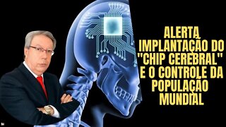 Hélio Couto - ALERTA Implantação do "CHIP Cerebral" e o controle da População Mundial