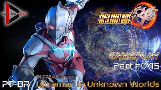 Super Robot Wars 30: #045 DLC02 Ultraman - Ultraman in Unknown Worlds [PT-BR][Gameplay]