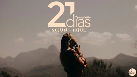 🔴IBAN🔴 21 DIAS DE PROPÓSITO - 30.06.22