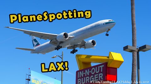 PlaneSpotting from In-and-Out Burger - Los Angeles International (LAX)