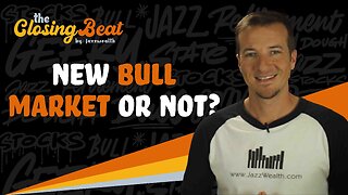 New Bull Market Or Not? | Stock Market Update