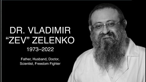 R.I.P. DOCTOR VLADIMIR ZELENKO - SPREAD HIS MESSAGE & SHARE