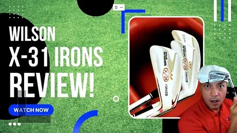 Wilson X31 Iron Review