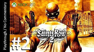 Saints Row 2 (Part 2) playthrough