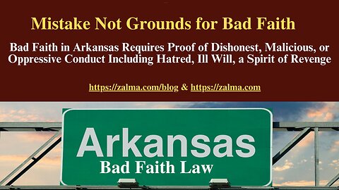 Mistake Not Grounds for Bad Faith