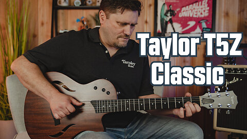 Taylor Guitars T5z Classic Guitar Review | A Hybrid Acoustic-Electric Guitar from Taylor