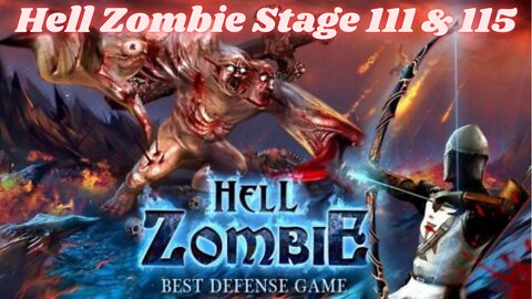 Hell Zombie Stage 111 & 115