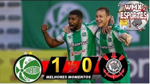 Juventude 1 x 0 Corinthians _ Melhores Momentos do Jogo pelo Brasileirão _ 09-12-2021