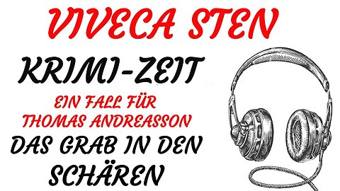 KRIMI Hörbuch - Viveca Sten - 10 - DAS GRAB IN DEN SCHÄREN (2021) - TEASER
