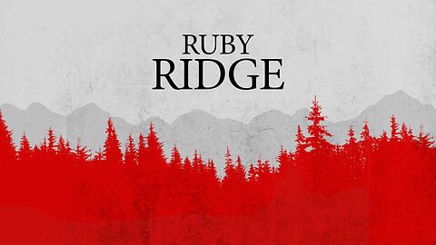 Ruby Ridge [2017 - Barak Goodman]