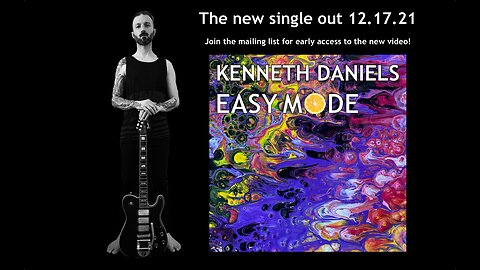 Easy Mode - Kenneth Daniels [Official Video]