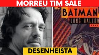 TIM SALE MORRE | 66 ANOS