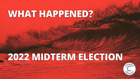 Ep. 71 - No Red Wave - 2022 Midterm Takeaways