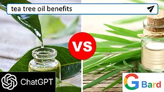 ChatGPT vs Google Bard: Tea Tree Oil Benefits (Poem)