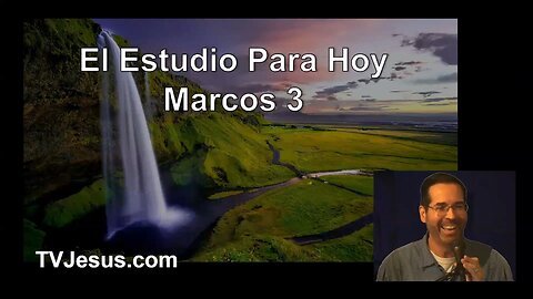 41 Marcos 3 - Ken Zenk - Estudios Biblicos